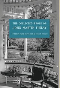 bokomslag The Collected Prose of John Martin Finlay