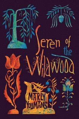 Marly Youmans - Seren of the Wildwood, Häftad