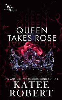 bokomslag Queen Takes Rose