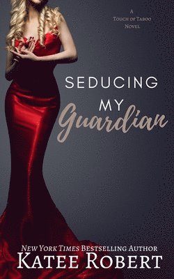 Seducing My Guardian 1