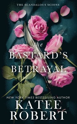 Bastard's Betrayal 1