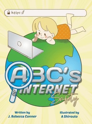 bokomslag The ABC's of Internet Safety