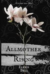 bokomslag Allmother Rising