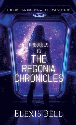 Prequels to The Regonia Chronicles