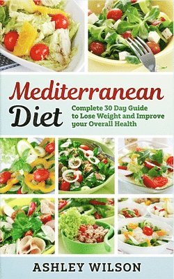 Ashley Wilson - Mediterranean Diet, Häftad