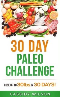 bokomslag 30 Day Paleo Challenge