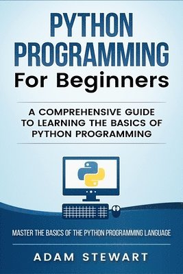 Python Programming Python Programming for Beginners 1