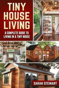 bokomslag Tiny Home Living
