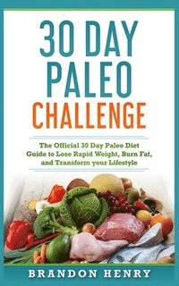 bokomslag 30 Day Paleo Challenge