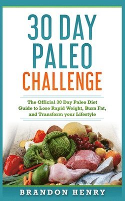 bokomslag 30 Day Paleo Challenge