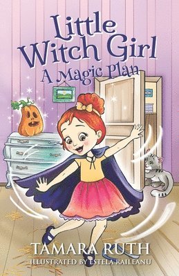 Little Witch Girl: A Magic Plan 1