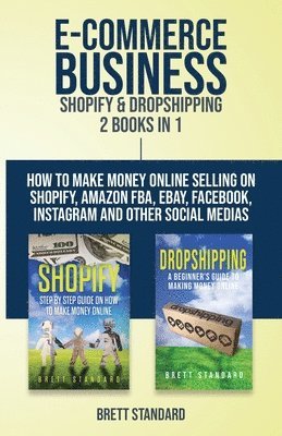 bokomslag E-Commerce Business - Shopify & Dropshipping