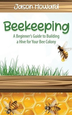 Beekeeping 1