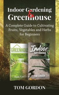 bokomslag Indoor Gardening & Greenhouse