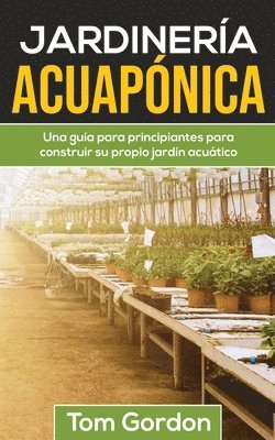 Jardinería Acuapónica 1