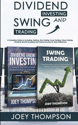 Joey Thompson - Dividend Investing & Swing Trading, Häftad. Tillgänglighet: Lägg i varukorg