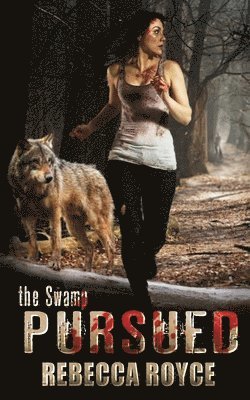 Rebecca Royce - Pursued, Häftad