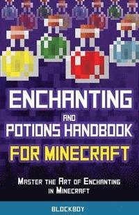 bokomslag Enchanting and Potions Handbook for Minecraft