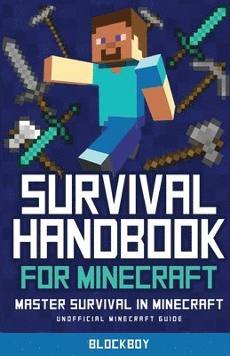 Blockboy, BlockBoy, - Survival Handbook for Minecraft, Häftad