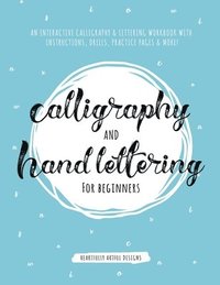 bokomslag Calligraphy and Hand Lettering for Beginners