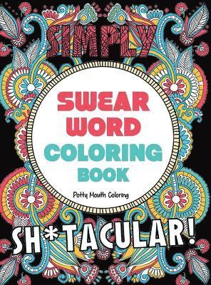 bokomslag Swear Word Coloring Book