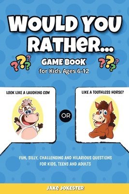 bokomslag Would You Rather Game Book