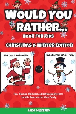 Would You Rather Book for Kids 1