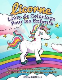 bokomslag Licorne Livre de Coloriage Pour les Enfants