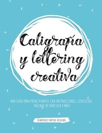 bokomslag Caligrafia y lettering creativa