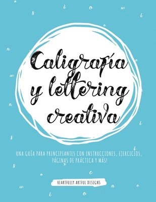 Caligrafia y lettering creativa 1