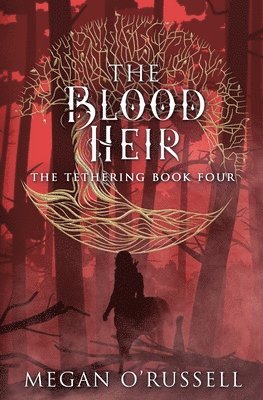 Megan O'Russell, Megan, O'Russell - Blood Heir, Häftad