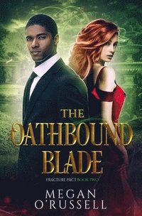 bokomslag The Oathbound Blade
