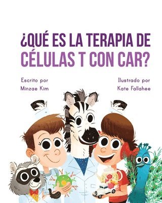 Car Tea Sell? It's CAR T-Cell (Spanish Edition) 1