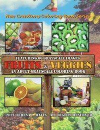bokomslag New Creations Coloring Book Series: Fruits and Veggies