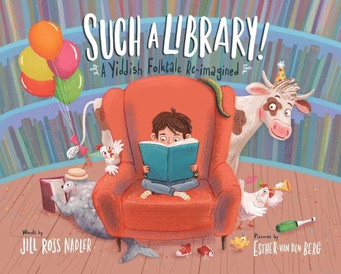 Such a Library!: A Yiddish Folktale Reimagined 1