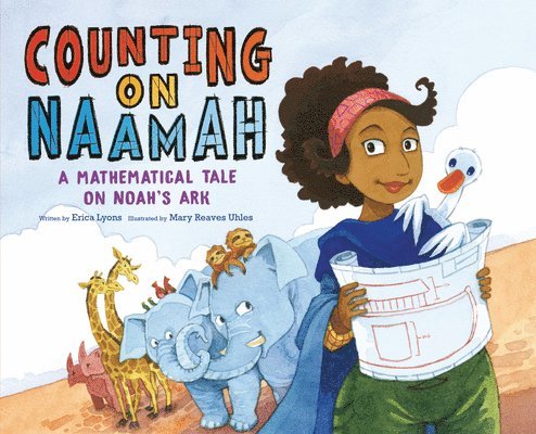 Counting on Naamah: A Mathematical Tale on Noah's Ark 1