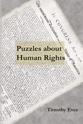 Puzzles about Human Rights 1