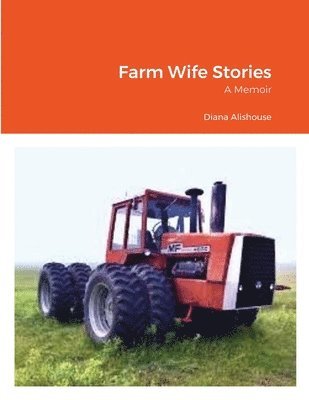 bokomslag Farm Wife Stories