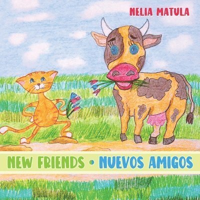 Nelia Matula - New Friends, Häftad