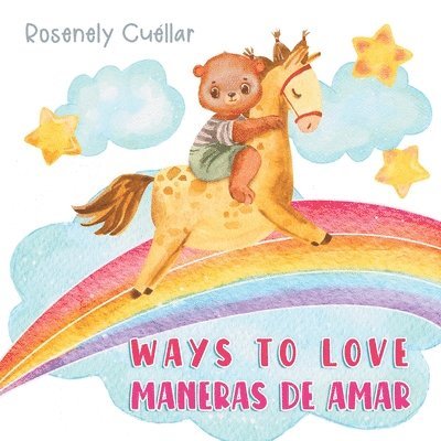 Rosenely Cuéllar - Ways to Love, Häftad
