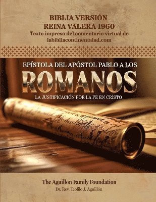 The Aguillon Family Foundation - Epístola del Apóstol Pablo a los Romanos, Häftad