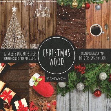 bokomslag Christmas Wood Scrapbook Paper Pad 8x8 Scrapbooking Kit for Papercrafts, Cardmaking, Printmaking, DIY Crafts, Holiday Themed, Designs, Borders, Backgrounds, Patterns