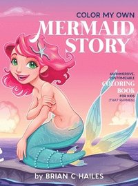 bokomslag Color My Own Mermaid Story