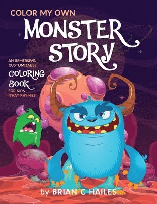 Brian C Hailes - Color My Own Monster Story, Häftad