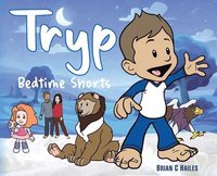 bokomslag Tryp - Bedtime Shorts