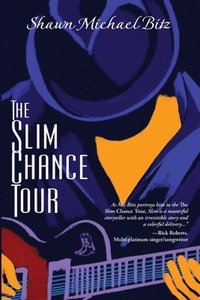 bokomslag The Slim Chance Tour