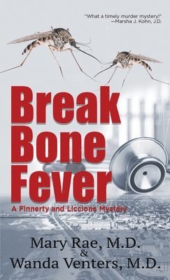 Break Bone Fever 1