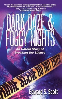 bokomslag Dark Daze & Foggy Nights