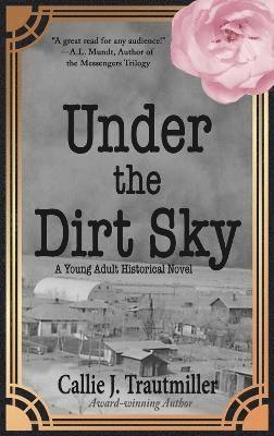 Under the Dirt Sky 1