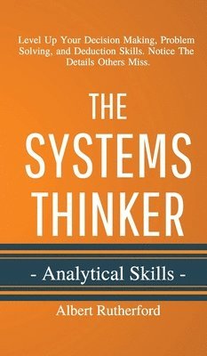 The Systems Thinker - Analytical Skills 1